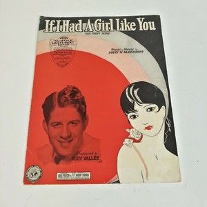 Vintage 1930 Sheet Music Rudy Vallee If I Had a Girl Like You Fox Trot Song